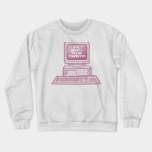 the binary is for computers(nonbinary pride) Crewneck Sweatshirt